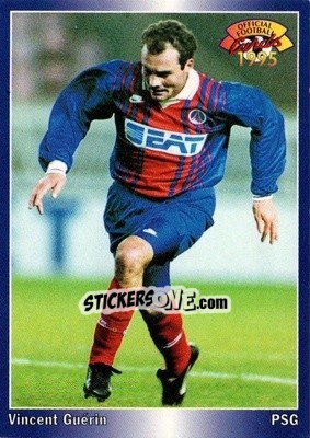 Figurina Vincent Guerin - U.N.F.P. Football Cards 1994-1995 - Panini
