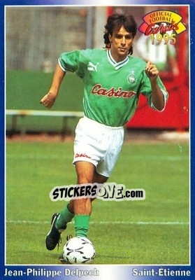 Sticker Jean-Philippe Delpech - U.N.F.P. Football Cards 1994-1995 n. 173 - Panini