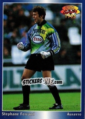 Cromo Stephane Ferrand - U.N.F.P. Football Cards 1994-1995 - Panini
