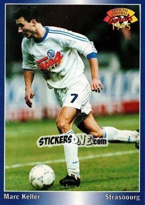 Sticker Marc Keller - U.N.F.P. Football Cards 1994-1995 - Panini