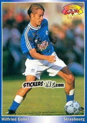 Sticker Wilfried Gohel - U.N.F.P. Football Cards 1994-1995 - Panini