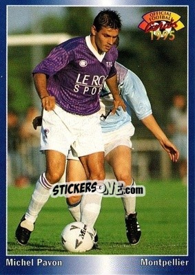 Sticker Michel Pavon - U.N.F.P. Football Cards 1994-1995 n. 197 - Panini