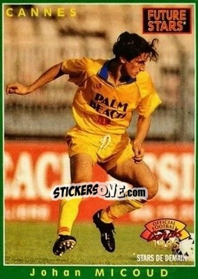 Sticker Johan Micoud - U.N.F.P. Football Cards 1994-1995 n. 209 - Panini