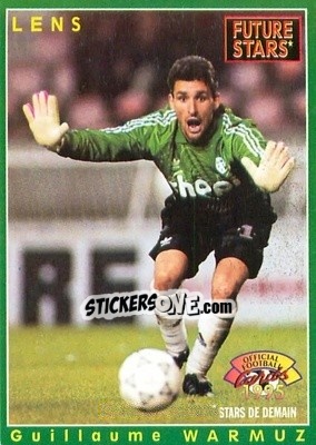 Figurina Guillaume Warmuz - U.N.F.P. Football Cards 1994-1995 - Panini