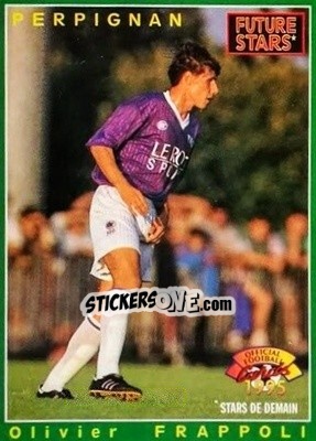 Figurina Olivier Frappoli - U.N.F.P. Football Cards 1994-1995 - Panini