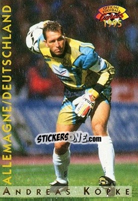 Figurina Andreas Kopke - U.N.F.P. Football Cards 1994-1995 - Panini