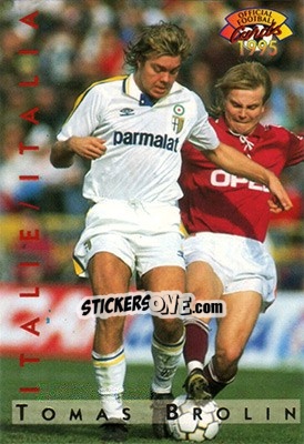 Sticker Tomas Brolin - U.N.F.P. Football Cards 1994-1995 n. I15 - Panini