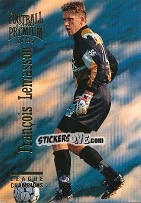 Cromo Francois Lemasson - U.N.F.P. Football Cards 1994-1995. Premium - Panini