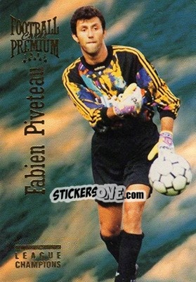 Sticker Fabien Piveteau - U.N.F.P. Football Cards 1994-1995. Premium n. 15 - Panini