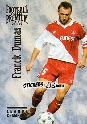 Cromo Franck Dumas - U.N.F.P. Football Cards 1994-1995. Premium - Panini