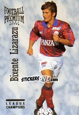 Sticker Bixente Lizarazu - U.N.F.P. Football Cards 1994-1995. Premium n. 37 - Panini