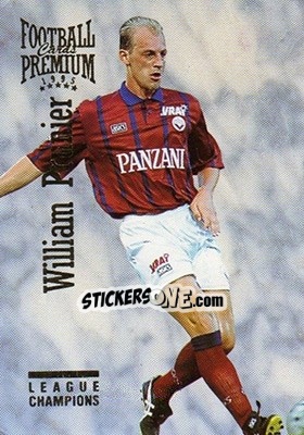 Cromo William Prunier - U.N.F.P. Football Cards 1994-1995. Premium - Panini