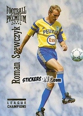 Sticker Roman Szewczyk - U.N.F.P. Football Cards 1994-1995. Premium - Panini