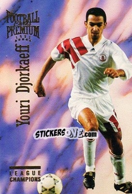 Sticker Youri Djorkaeff - U.N.F.P. Football Cards 1994-1995. Premium - Panini