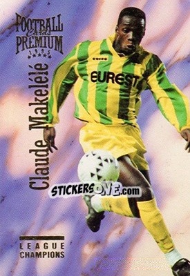 Figurina Claude Makelele - U.N.F.P. Football Cards 1994-1995. Premium - Panini