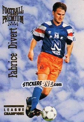 Figurina Fabrice Divert - U.N.F.P. Football Cards 1994-1995. Premium - Panini
