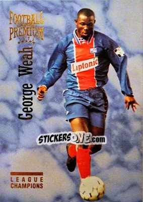 Sticker George Weah - U.N.F.P. Football Cards 1994-1995. Premium n. 116 - Panini