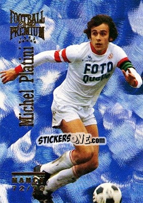 Sticker Michel Platini - U.N.F.P. Football Cards 1994-1995. Premium - Panini