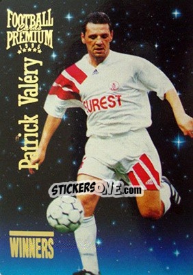 Figurina Patrick Valery - U.N.F.P. Football Cards 1994-1995. Premium - Panini