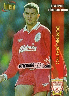 Sticker Dominic Matteo - Liverpool Fans' Selection 1998 - Futera