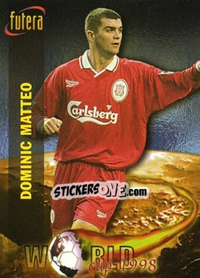 Sticker Dominic Matteo - Liverpool Fans' Selection 1998 - Futera