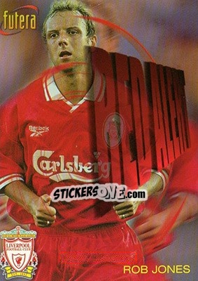 Sticker Rob Jones - Liverpool Fans' Selection 1998 - Futera