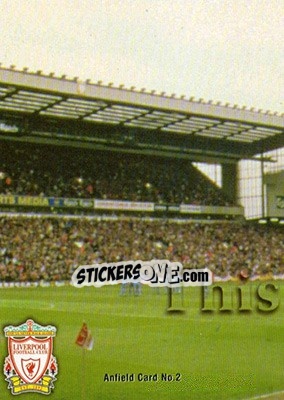 Sticker Anfield Card 2 - Liverpool Fans' Selection 1998 n. 92 - Futera