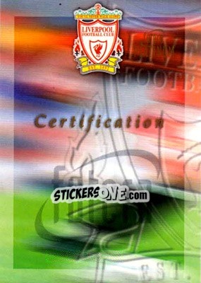Sticker Certificate Card - Liverpool Fans' Selection 1998 n. SM3 - Futera