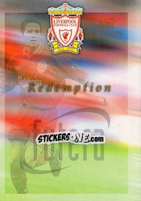 Sticker Redemption Card 2 - Liverpool Fans' Selection 1998 n. OL1 - Futera