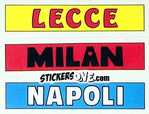 Sticker Lecce/milan/napoli