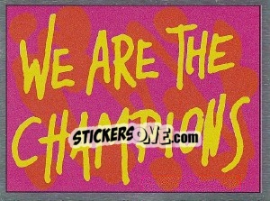 Sticker We Are The Champions