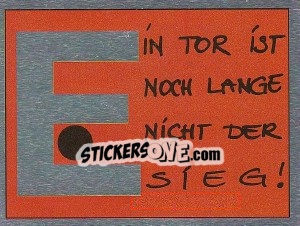 Sticker Ein Tor ist noch lange nicht der Sieg - German Football Bundesliga 1991-1992 - Panini