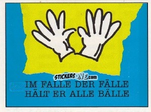 Sticker Im Fall der Fälle hält er alle Bälle - German Football Bundesliga 1991-1992 n. J - Panini