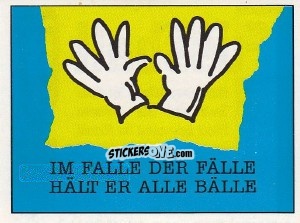 Sticker Im Fall der Fälle hält er alle Bälle - German Football Bundesliga 1991-1992 - Panini