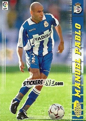 Sticker Manuel Pablo - Liga 2004-2005. Megacracks - Panini