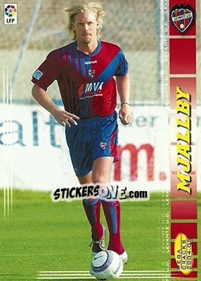 Figurina Mjallby - Liga 2004-2005. Megacracks - Panini