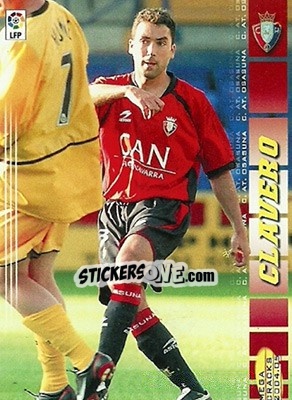 Sticker Clavero - Liga 2004-2005. Megacracks - Panini