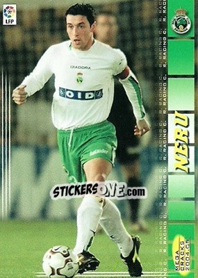 Cromo Neru - Liga 2004-2005. Megacracks - Panini