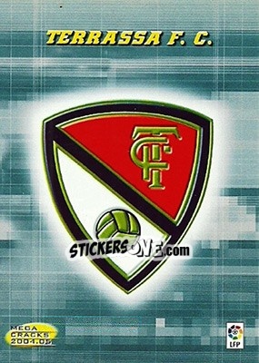 Cromo Terrassa F.C. - Liga 2004-2005. Megacracks - Panini
