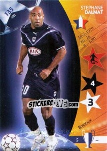 Sticker Stephan Dalmat - UEFA Champions League 2006-2007. Trading Cards Game n. 135 - Panini