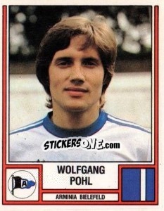 Figurina Wolfgang Pohl - German Football Bundesliga 1981-1982 - Panini