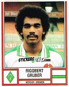 Cromo Rigobert Gruber - German Football Bundesliga 1981-1982 - Panini