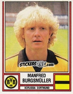 Cromo Manfred Burgsmüller - German Football Bundesliga 1981-1982 - Panini