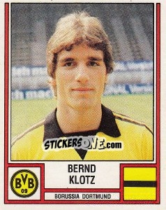 Sticker Bernd Klotz - German Football Bundesliga 1981-1982 n. 113 - Panini