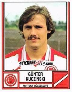 Sticker Günter Kuczinski - German Football Bundesliga 1981-1982 - Panini