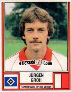 Cromo Jürgen Groh - German Football Bundesliga 1981-1982 - Panini