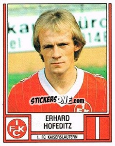 Cromo Erhard Hofeditz - German Football Bundesliga 1981-1982 - Panini