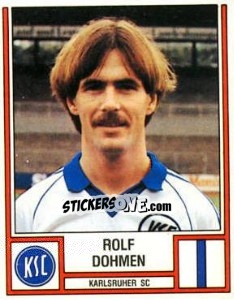 Sticker Rolf Dohmen - German Football Bundesliga 1981-1982 - Panini