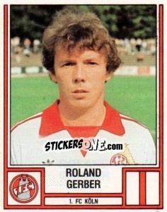 Cromo Roland Gerber - German Football Bundesliga 1981-1982 - Panini