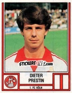 Cromo Dieter Prestin - German Football Bundesliga 1981-1982 - Panini